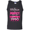 No Woman Is Perfect Except Those Born In 1990