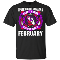 Nasty Woman Born In February