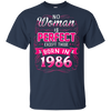 No Woman Is Perfect Except Those Born In 1986