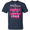 No Woman Is Perfect Except Those Born In 1988
