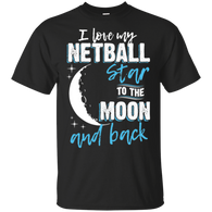 Netball Mom To The Moon An Back
