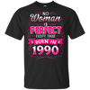 No Woman Is Perfect Except Those Born In 1990