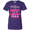 No Woman Is Perfect Except Those Born In 1984